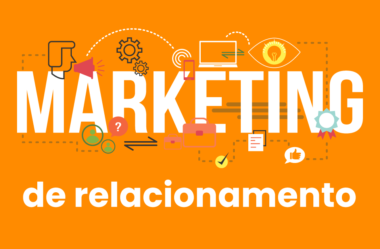 MARKETING DE RELACIONAMENTO – O Novo Marketing